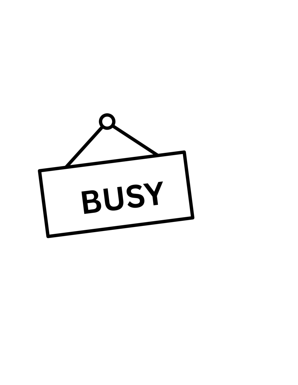 Unplanned Virtual Messages: “I am too busy…for&nbsp;you.”